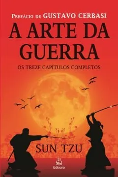 Livro A Arte da Guerra. Os Treze Capítulos Completos - Resumo, Resenha, PDF, etc.