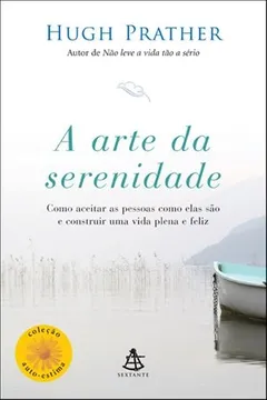 Livro A Arte Da Serenidade - Resumo, Resenha, PDF, etc.