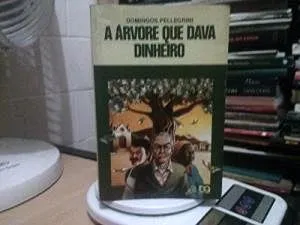 Livro A Árvore que Dava Dinheiro - Resumo, Resenha, PDF, etc.