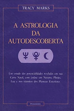 Livro A Astrologia da Autodescoberta - Resumo, Resenha, PDF, etc.