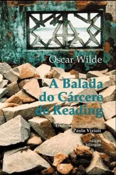 Livro A Balada Do Carcere De Reading - Resumo, Resenha, PDF, etc.