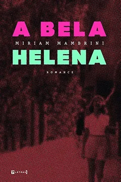Livro A Bela Helena - Resumo, Resenha, PDF, etc.