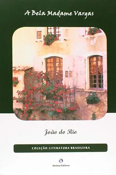 Livro A Bela Madame Vargas - Resumo, Resenha, PDF, etc.
