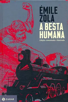 Livro A Besta Humana - Coleção Clássicos Zahar - Resumo, Resenha, PDF, etc.