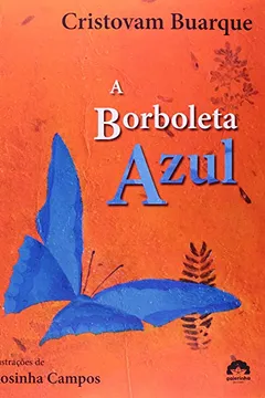Livro A Borboleta Azul - Resumo, Resenha, PDF, etc.
