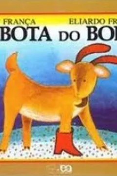 Livro A Bota Do Bode - Resumo, Resenha, PDF, etc.