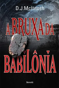 Livro A Bruxa da Babilônia - Resumo, Resenha, PDF, etc.