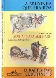 Capa do livro A Bruxinha Que Era Boa. O Rapto Das Cebolinhas