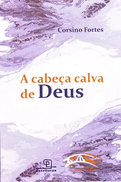 Livro A Cabeça Calva de Deus - Resumo, Resenha, PDF, etc.