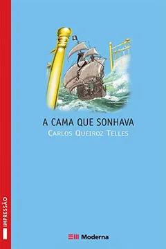 Livro A Cama Que Sonhava - Resumo, Resenha, PDF, etc.