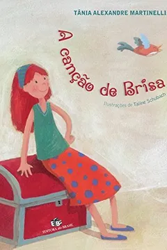 Livro A Canção de Brisa - Resumo, Resenha, PDF, etc.