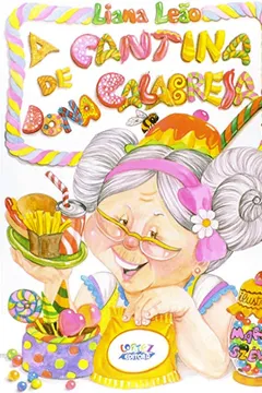 Livro A Cantina de Dona Calabresa - Resumo, Resenha, PDF, etc.