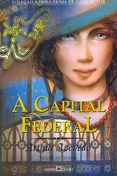 Livro A Capital Federal - Volume 94 - Resumo, Resenha, PDF, etc.