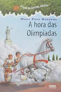 Livro A Casa da Árvore Mágica 16. A Hora das Olimpíadas - Resumo, Resenha, PDF, etc.