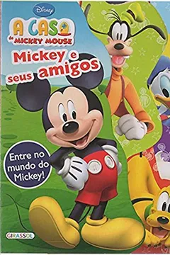 Livro A Casa do Mickey Mouse - Coleção Disney. É Hora de Descobrir - Resumo, Resenha, PDF, etc.