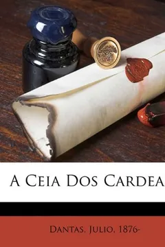 Livro A Ceia DOS Cardeaes - Resumo, Resenha, PDF, etc.