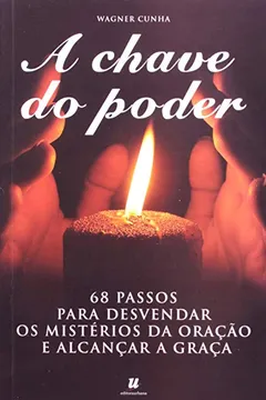 Livro A Chave Do Poder - Resumo, Resenha, PDF, etc.