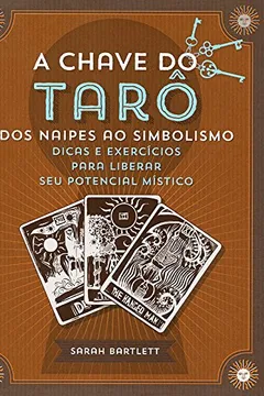 Livro A Chave do Tarô - Resumo, Resenha, PDF, etc.