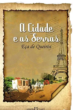 Livro A Cidade e as Serras - Resumo, Resenha, PDF, etc.