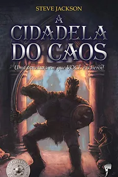 Livro A Cidadela do Caos - Volume 2 - Resumo, Resenha, PDF, etc.