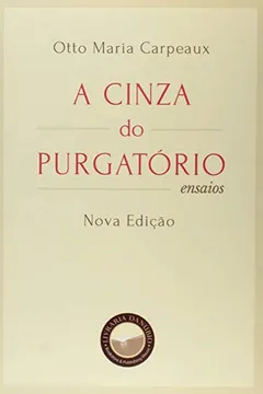 Livro A Cinza do Purgatório - Resumo, Resenha, PDF, etc.