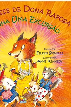 Livro A Classe de Dona Raposa Ganha Uma Excursão. Dona Raposa - Resumo, Resenha, PDF, etc.