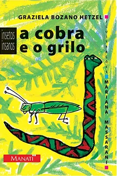 Livro A Cobra e Grilo - Resumo, Resenha, PDF, etc.