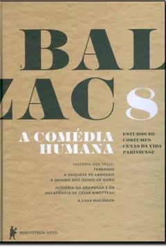 Livro A Comédia Humana - Volume 8 - Resumo, Resenha, PDF, etc.