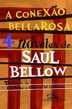 Livro A Conexão Bellarosa. 4 Novelas - Resumo, Resenha, PDF, etc.