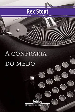 Livro A Confraria do Medo - Resumo, Resenha, PDF, etc.