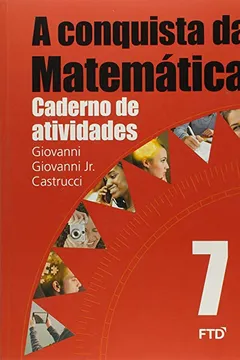 A Conquista Da Matemática - 7º Ano: Caderno De Atividades PDF José Ruy ...