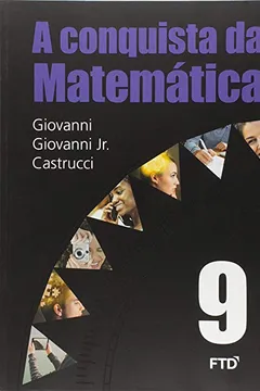Livro A Conquista da Matemática - 9º ano - Resumo, Resenha, PDF, etc.