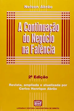 Livro A Continuaçao Do Negócio Na Falência - Resumo, Resenha, PDF, etc.