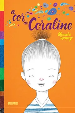 Livro A Cor de Coraline - Resumo, Resenha, PDF, etc.