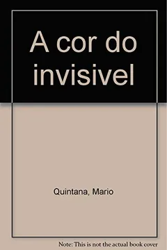 Livro A Cor Do Invisivel (Portuguese Edition) - Resumo, Resenha, PDF, etc.