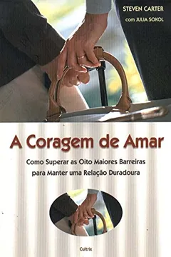 Livro A Coragem De Amar - Resumo, Resenha, PDF, etc.