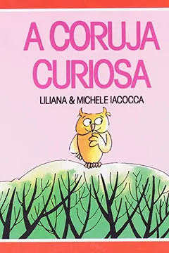 Livro A Coruja Curiosa. Labirinto - Resumo, Resenha, PDF, etc.