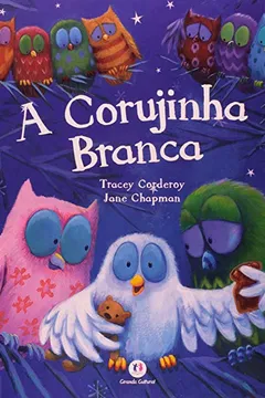 Livro A Corujinha Branca - Resumo, Resenha, PDF, etc.
