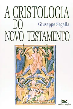 Livro A Cristologia Do Novo Testamento - Resumo, Resenha, PDF, etc.