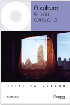Livro A Cultura E Seu Contrario - Resumo, Resenha, PDF, etc.