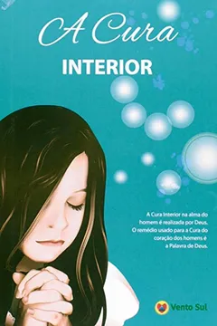 Livro A Cura Interior - Resumo, Resenha, PDF, etc.