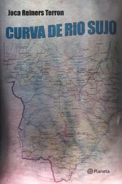 Livro A  Curva Do Rio Sujo - Resumo, Resenha, PDF, etc.