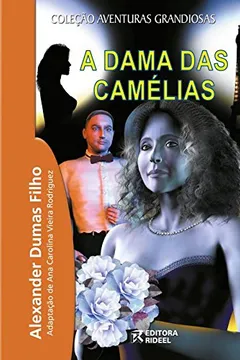 Livro A Dama das Camélias - Resumo, Resenha, PDF, etc.