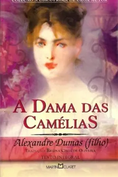 Livro A Dama Das Camelias - Resumo, Resenha, PDF, etc.