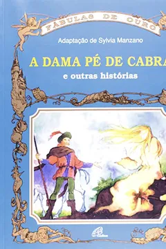 Livro A Dama Pe De Cabra E Outras Historias - Resumo, Resenha, PDF, etc.