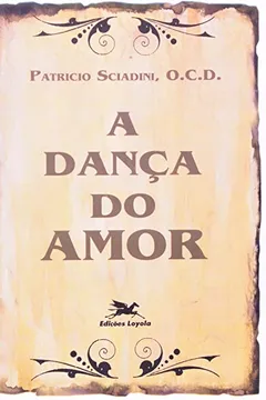 Livro A Dança Do Amor - Resumo, Resenha, PDF, etc.