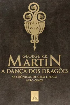 Livro A Dança Dos Dragões - Volume 5 - Resumo, Resenha, PDF, etc.
