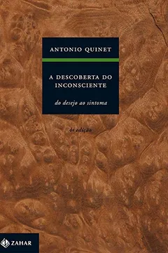 Livro A Descoberta Do Inconsciente - Resumo, Resenha, PDF, etc.