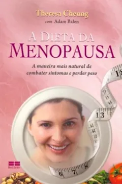 Livro A Dieta da Menopausa - Resumo, Resenha, PDF, etc.