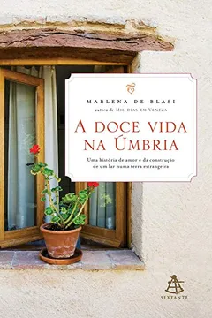 Livro A Doce Vida na Úmbria - Resumo, Resenha, PDF, etc.